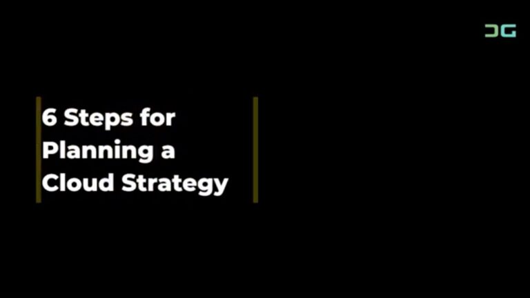 6 Steps for Planning a Cloud Strategy