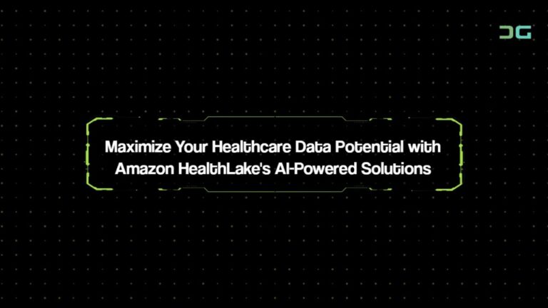 Maximize Your Healthcare Data Potential with Amazon HealthLake’s AI-Powered Solutions