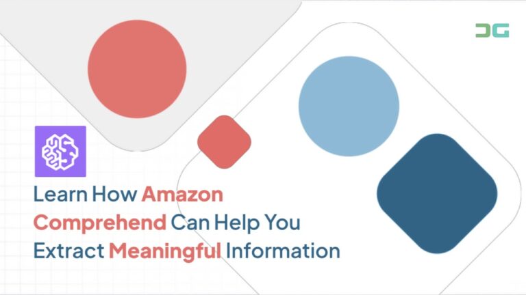 Learn How Amazon Comprehend Can Help You Extract Meaningful Information