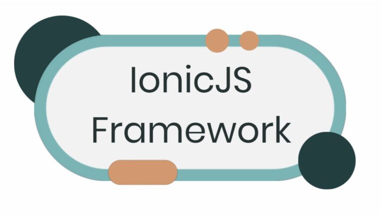A Beginner’s Guide to Learning Ionic Framework