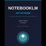 NotebookLM Just Got INSANE! 🤯 6 Major Updates You Can’t Miss!