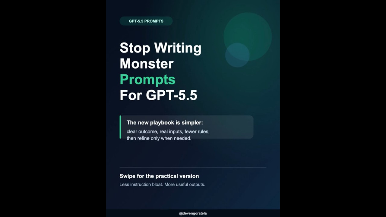 Stop Writing Monster Prompts for GPT-5.5 (Do THIS Instead!) 🚀