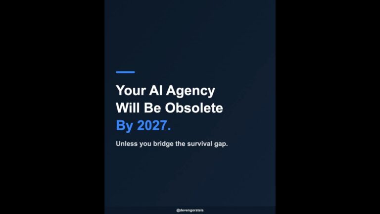 Your AI Agency Will Be Obsolete By 2027. 🛑