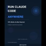 Run Claude Code Anywhere ↓