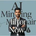 How AI is Minting the Next Generation of Millionaires 🚀
